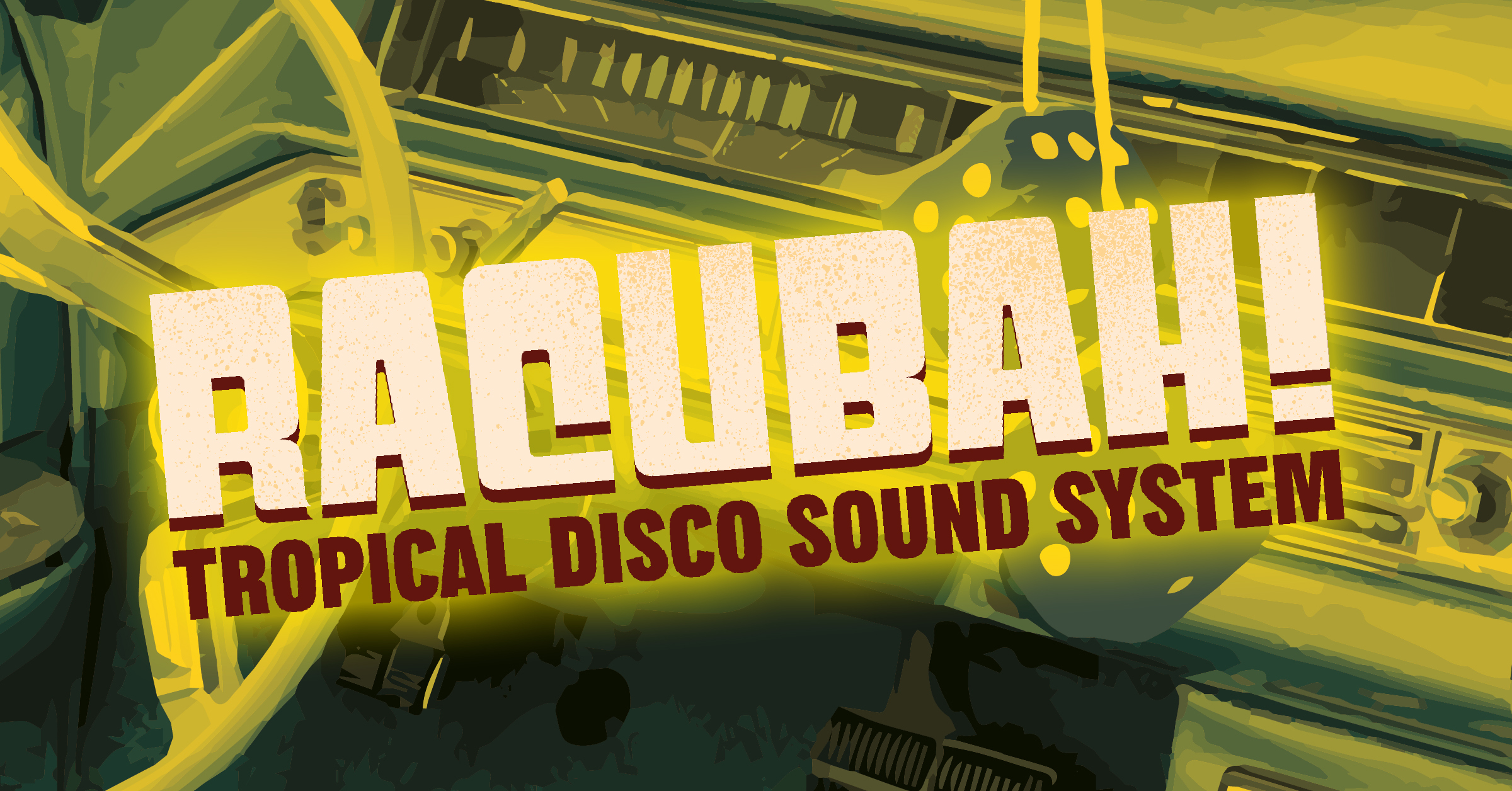 Racubah Tropical Disco Sound System Graphic